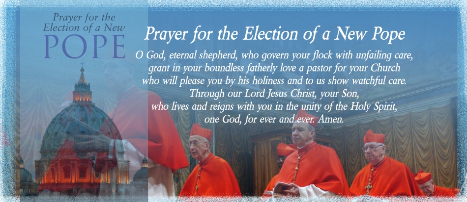 Prayer for the election of a new pope2
